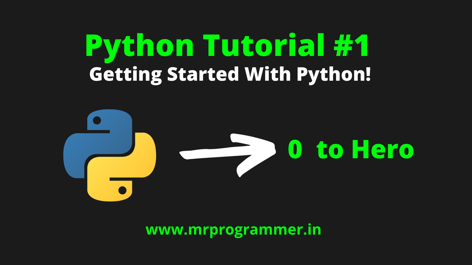 Python Tutorial 1 Getting Started With Python Mr Programmer