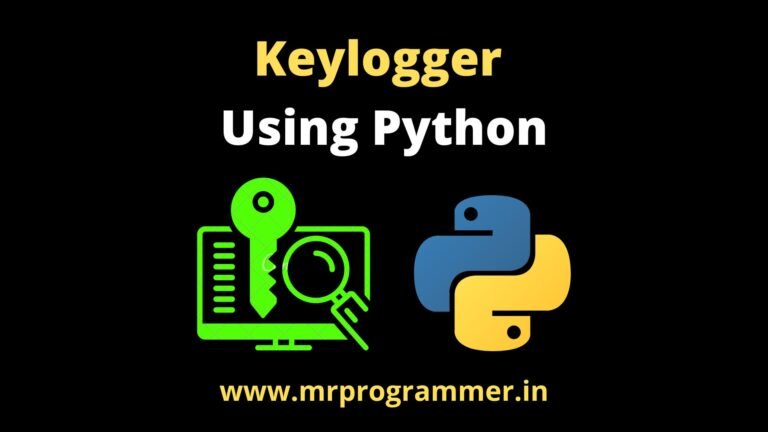 Keylogger Using Python - Mr Programmer