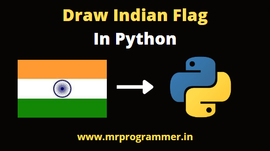 indian-flag-in-python-python-turtle-projects-independence-day-mr