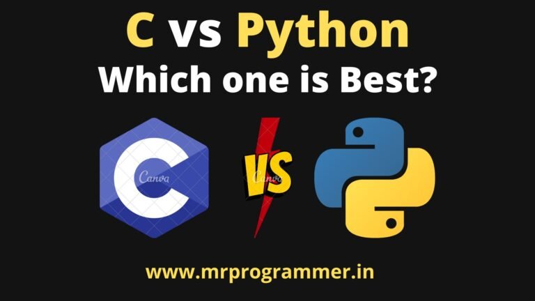 C Vs Python Programming | Difference Between C & Python - Mr Programmer