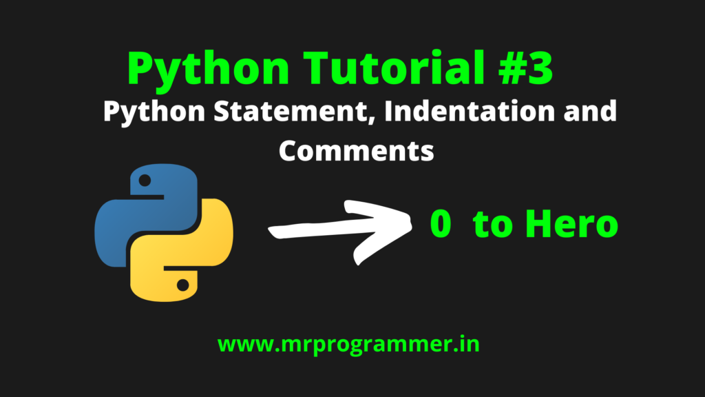 Python statement indentation and comments