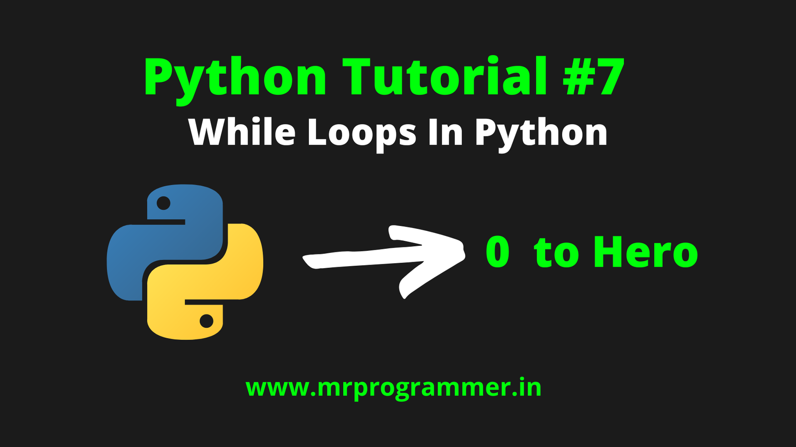 While Loops Python Tutorial