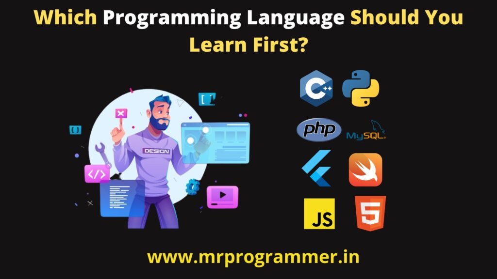 Which Programming Language Should You Learn First?