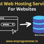 Best Hosting For Websites