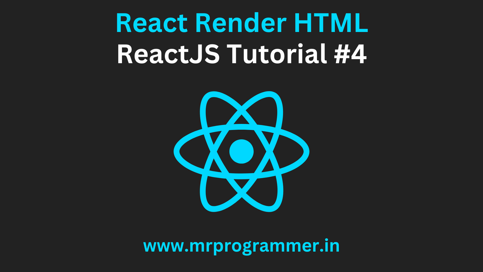 React Render HTML | ReactJS Tutorial #4