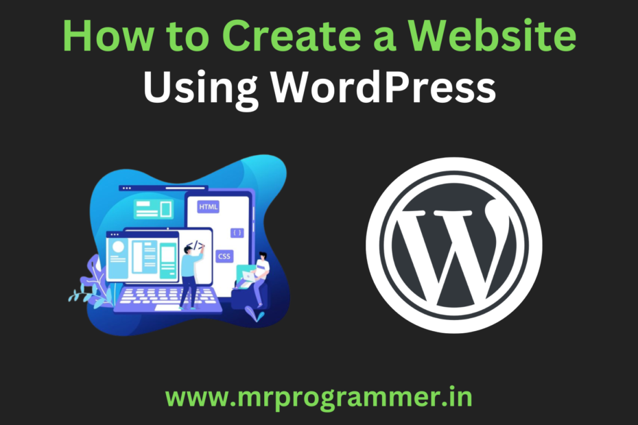 How to Create a Website Using WordPress | Beginner's Guide