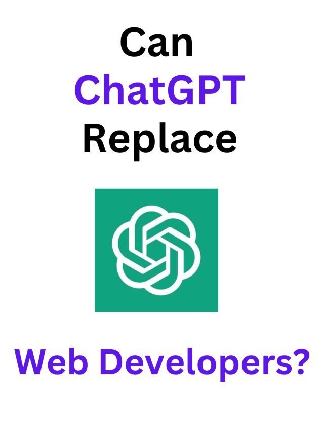 Can ChatGPT Replace Web Developer?