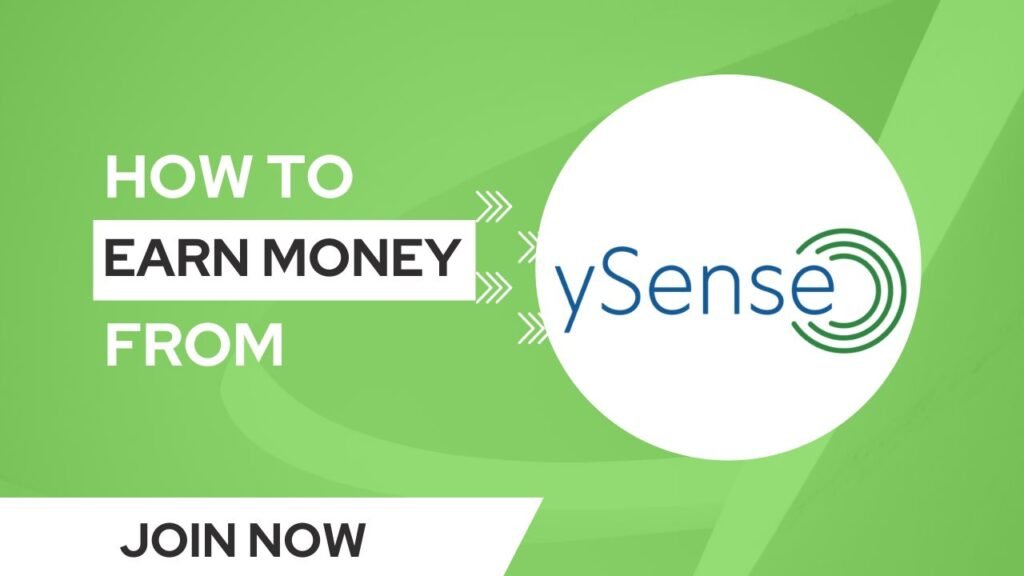 How To Earn Money Online Through ySense