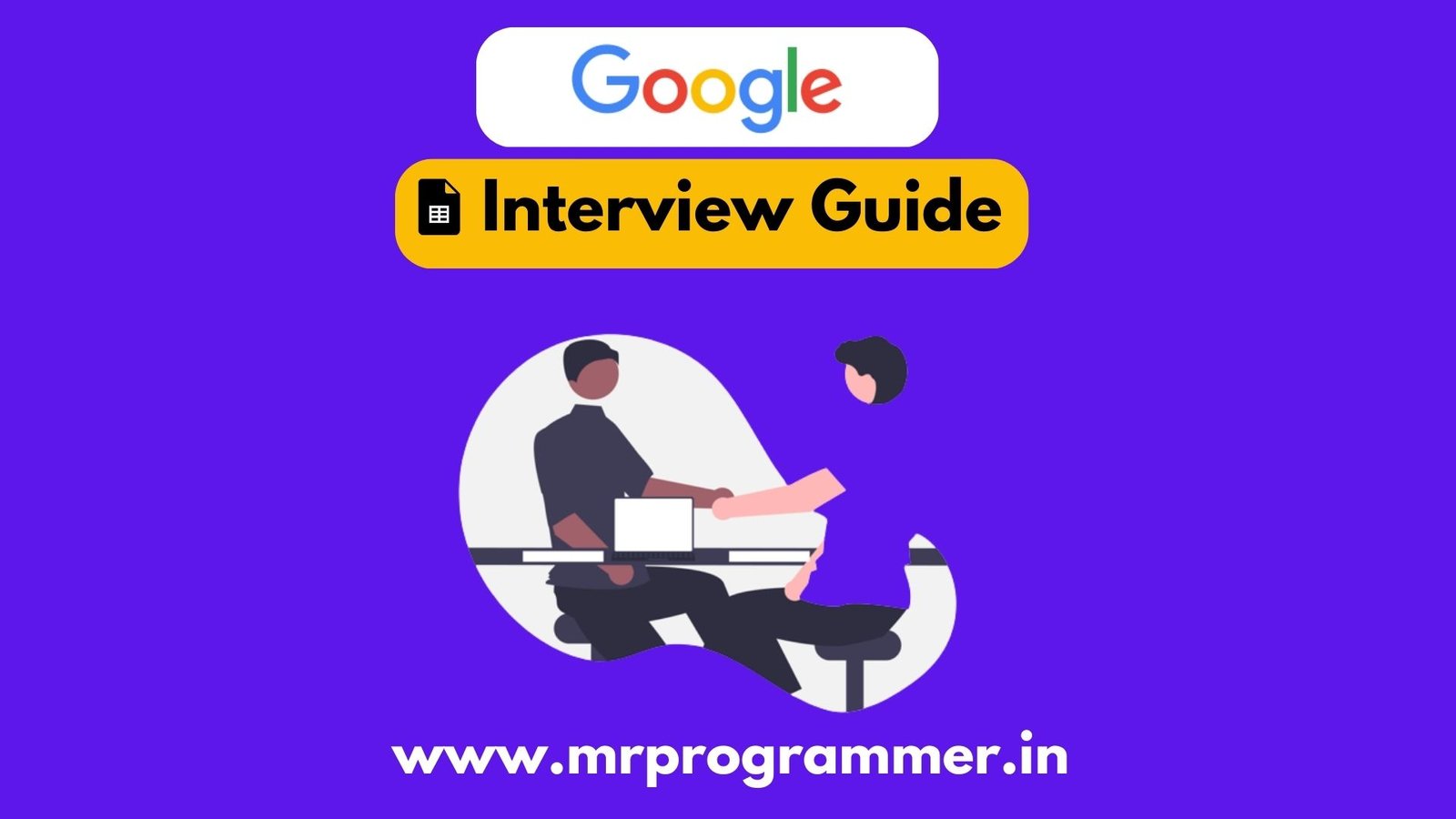 google-interview-guide-how-to-get-into-google-top-11-questions-asked