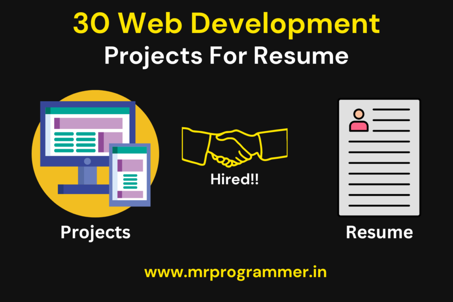 25+ Web Development Projects For Resume - Mr Programmer