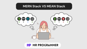 MERN Stack vs MEAN Stack