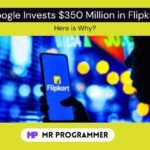 Google Invests $350 Million in Flipkart