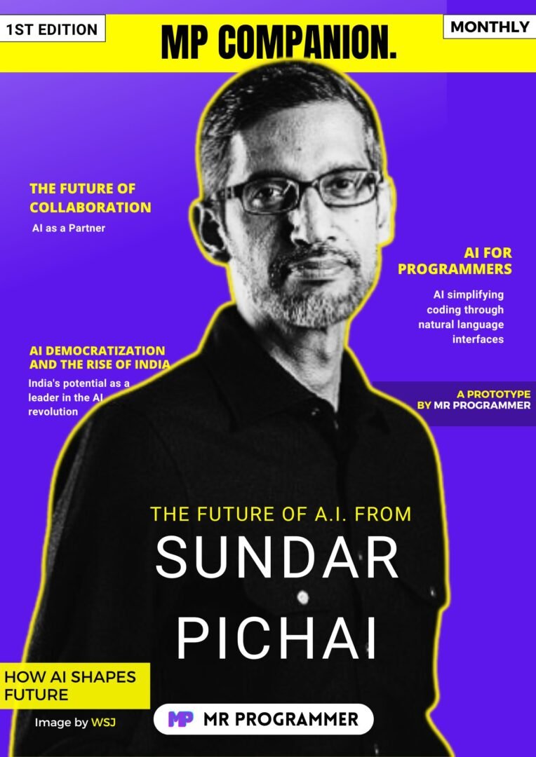 THE FUTURE OF A.I. FROM SUNDAR PICHAI