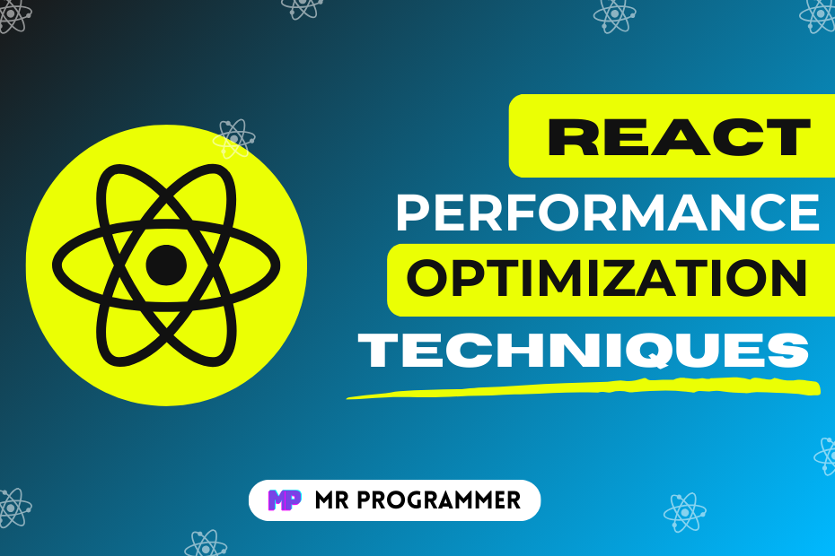 React Performance Optimization Techniques